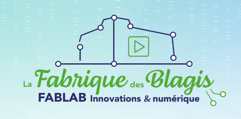 La Fabrique des Blagis : Fablab innovations et numérique