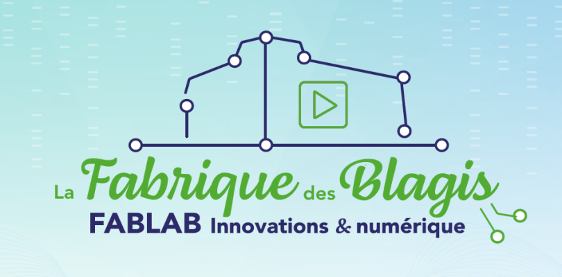 La Fabrique des Blagis : Fablab innovations et numérique